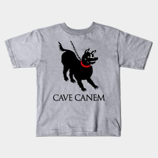 Cave Canem Kids T-Shirt